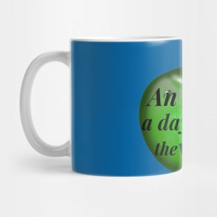 An Apple A Day Keeps The Doctor Away Mug